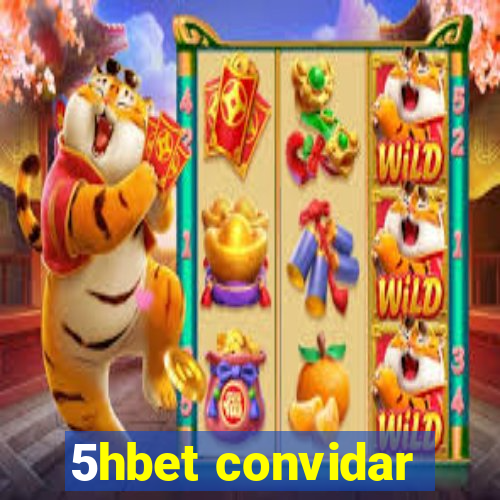 5hbet convidar